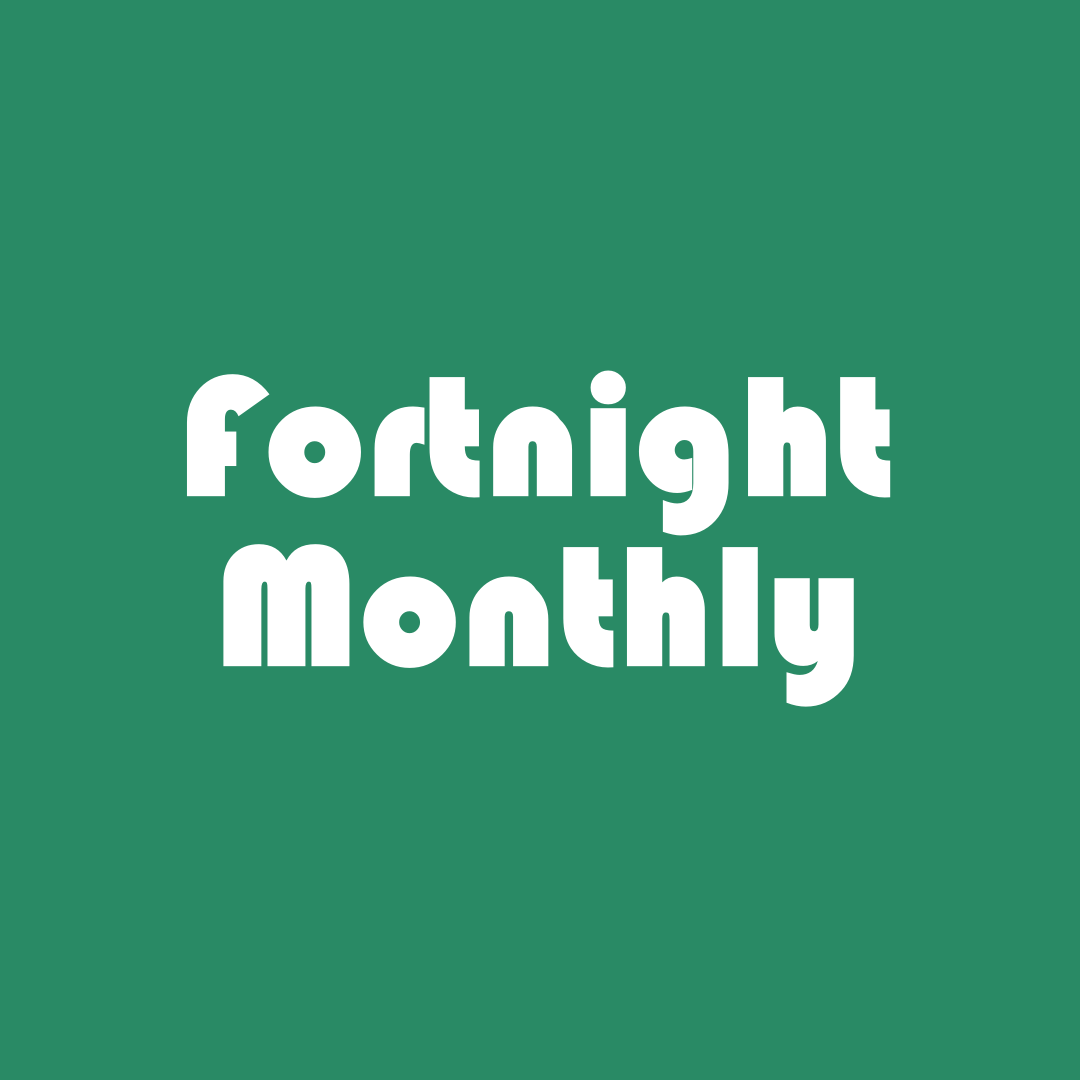 Fortnightly & Monthly Replacement